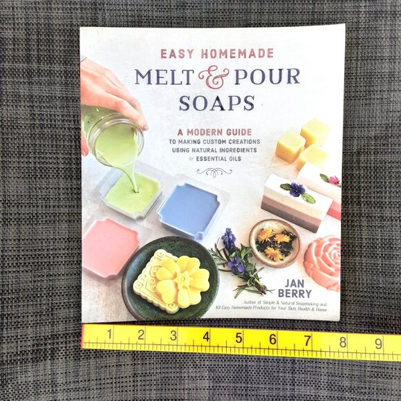 Easy Homemade Melt & Pour Soaps By Jan Berry 192 Pages Natural Essential Oils - Picture 4 of 5